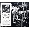 Kids at Work (Lewis Hine and the Crusade Against Child Labor) (Reprint) (Paperback)