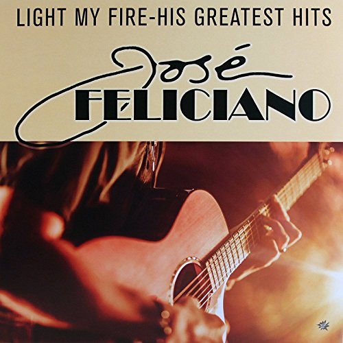Album art for Light My Fire-His Greatest Hit by Jose Feliciano