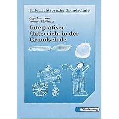 Integrativer Unterricht in der Grundschule. Gemeinsam leben und lernen - Unterrichtsbeispiele. (Lernmaterialien)