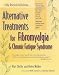 Alternative Treatments for Fibromyalgia and Chronic Fatigue Syndrome