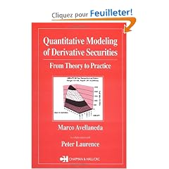 Quantitative Modeling of Derivative Securities: From Theory to Practice