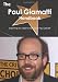 The Paul Giamatti Handbook - Everything you need to know about Paul Giamatti