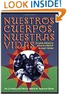 Nuestros Cuerpos, Nuestras Vidas