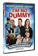 I'm No Dummy
