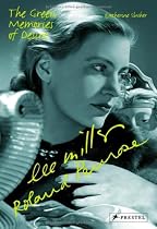 Lee Miller and Roland Penrose: The Green Memories of Desire