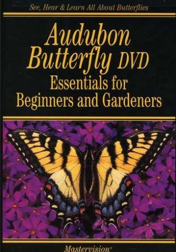 Audubon: Butterfly Essentials for Beginners & Gard