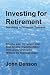 Investing for Retirement: Surviving a Financial Tsunami