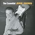 The Essential Jimmie Vaughan