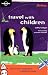 Travel With Children (Lonely Planet)