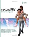 Second Life: The Official Guide