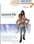 Second Life: The Official Guide