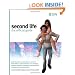 Second Life: The Official Guide