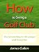 How to Swing a Golf Club - The Simple Way to Hit Longer and Straighter