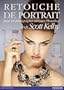 Retouche de portrait: pour les photographes utilisant Photoshop