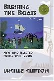 Blessing the Boats: New and Selected Poems 1988-2000 (American Poets Continuum) unknown Edition by Clifton, Lucille (2000)