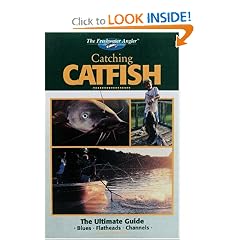 The Freshwater Angler: Catching Catfish (The Freshwater Angler)