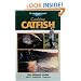 The Freshwater Angler: Catching Catfish (The Freshwater Angler)