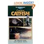 The Freshwater Angler: Catching Catfish (The Freshwater Angler)