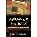 Afraid of the Dark: The Tragic Story of Robert Holohan