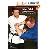 Mini Stick: Ein Schl�sselanh�nger als effektives Verteidigungsmittel