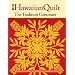 The Hawaiian Quilt: The Tradition Continues