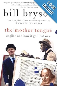 English and How It Got That Way - Bill Bryson