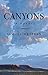 Canyons: A Novel