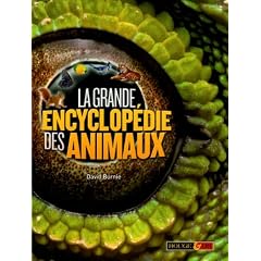 La grande encyclop�die des animaux
