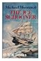 The Ice Schooner: A Tale