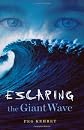 Escaping the Giant Wave