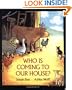 Who Is Coming to Our House? (Board Book)