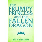 The Frumpy Princess and the Fallen Dragon