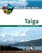Taiga (Biomes of the Earth)