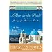 A Year in the World: Journeys of A Passionate Traveller