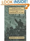 Understanding Fundamentalism and Evangelicalism
