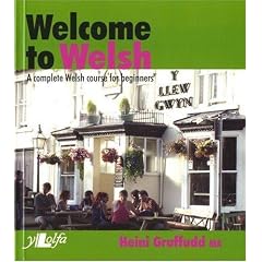 Welcome to Welsh: A Complete Welsh Course for Beginners