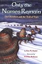 Only the Names Remain