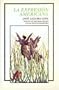 La expresi�n americana (Coleccion Tierra firme) (Spanish Edition)