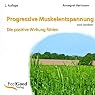 H&ouml;rbuch Progressive Muskelentspannung