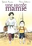 Une sacr�e mamie, Tome 4 :