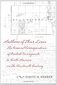Authors of Their Lives: The Personal Correspondence of British Immigrants to North America in the Nineteenth Century