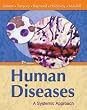 Human Diseases: A Systemic Approach (7th Edition)