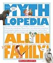 All in the Family: A Look-it-Up Guide to the In-laws, Outlaws, and Offspring of Mythology (Mythlopedia)