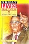 Malcom X: A Force for Change (Great Lives Series)