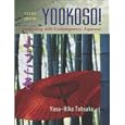 Yookoso! Continuing with Contemporary Japanese Student Edition with Online Learning Center Bind-In Card
