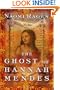 The Ghost of Hannah Mendes