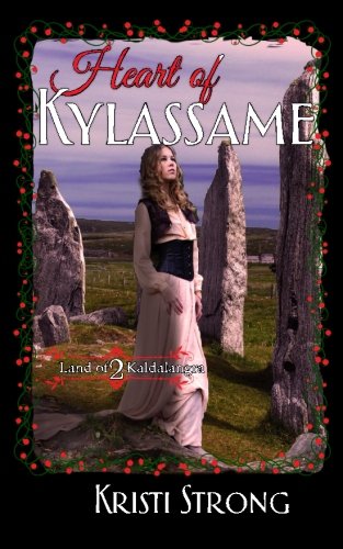 Heart of Kylassame (Land of Kaldalangra) (Volume 2)