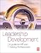 Leadership Development: A guide for HR and training professionals