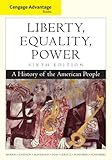 Liberty, equality, power : a history of the American people