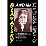 BLAVATSKY AND THE SECRET DOCTRINE